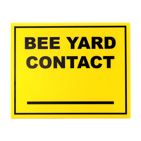 Bee yard contact sign, 14.5 by 11.5 inches, for neighbor and inspector info.