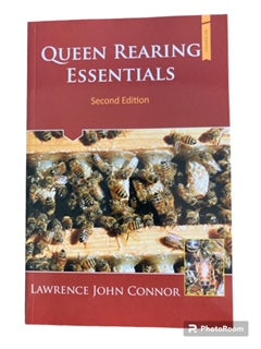 Cover of Queen Rearing Essentials, a beekeeping book by Larry Connor.